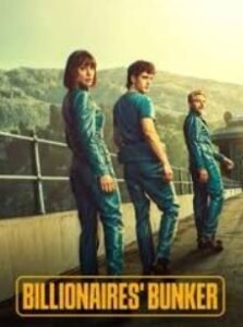 Billionaires Bunker FilmyFly
